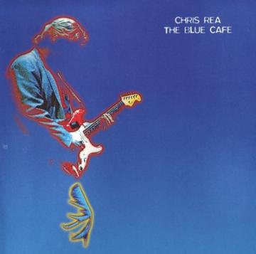 Chris Rea The Blue Cafe