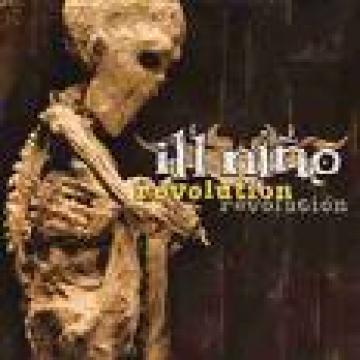 Ill Nino Revolution Revolucion