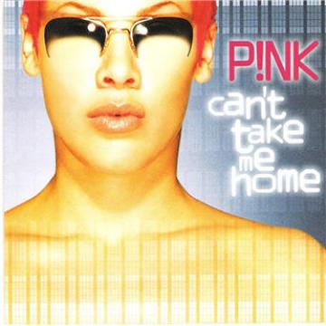 Pink Can't Take Me Home