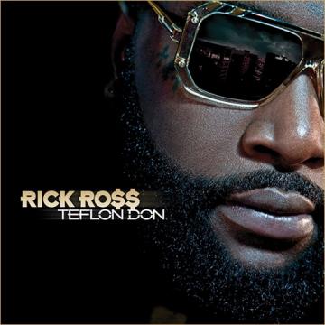 Rick Ross Teflon Don